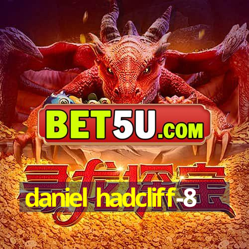 daniel hadcliff